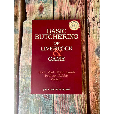 The Butcher's Guide to Livestock & Game