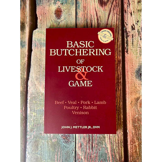 The Butcher's Guide to Livestock & Game