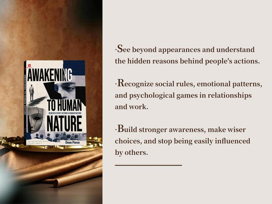 "Awakening to Human Nature" Book - Read Hidden Motives, Master Interpersonal Wisdom, See Through True Natures (Economics & Management, Business & Management Category)